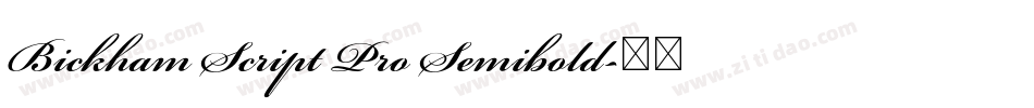 Bickham Script Pro Semibold字体转换